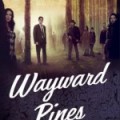 Shannyn: Audience Wayward Pines !